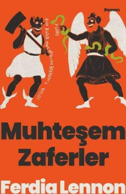 Muhtesem Zaferler - Ferdia Lennon