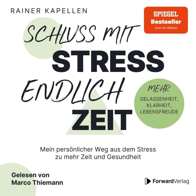 Schluss mit Stress - endlich Zeit - Rainer Kapellen