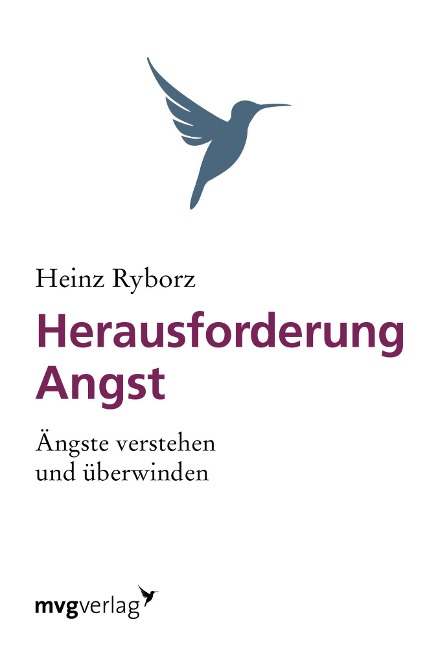 Herausforderung Angst - Heinz Ryborz