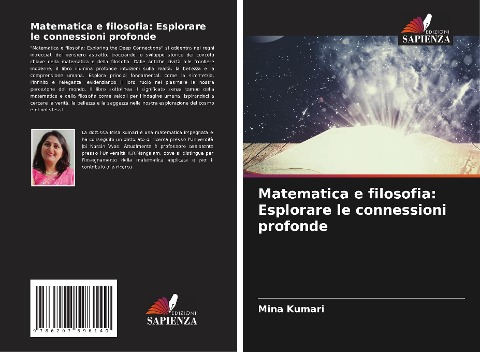 Matematica e filosofia: Esplorare le connessioni profonde - Mina Kumari