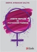 Cover-Bild zum Titel 'Judith Butler ve Postmodern Feminizm' von 'Derya Aybakan Saliya'