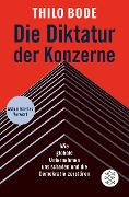 Cover-Bild zum Titel 'Die Diktatur der Konzerne' von 'Thilo Bode'