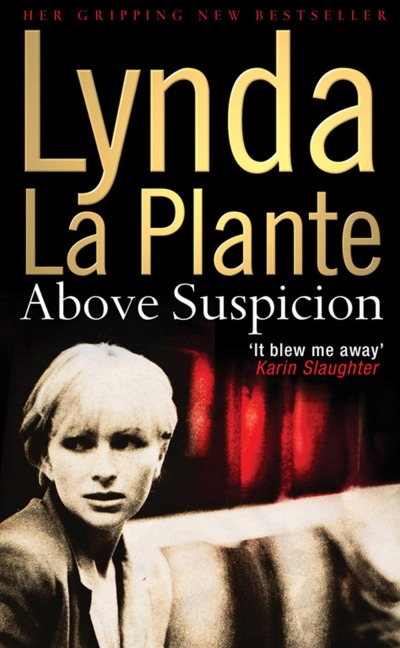 Above Suspicion - Lynda La Plante