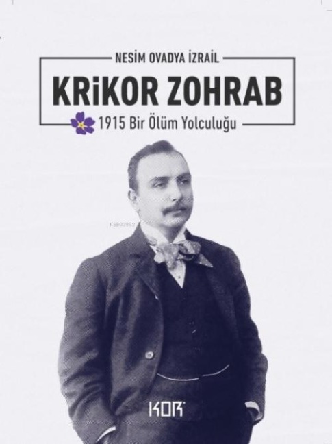 Krikor Zohrab - Nesim Ovadya izrail