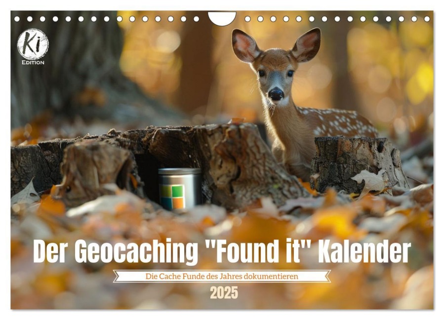 Der Geocaching Found it Kalender (Wandkalender 2025 DIN A4 quer), CALVENDO Monatskalender - Kerstin Waurick