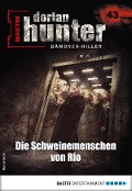 Cover-Bild zum Titel 'Dorian Hunter 43 - Horror-Serie' von 'Earl Warren'