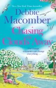 Cover-Bild zum Titel 'Chasing the Clouds Away' von 'Debbie Macomber'