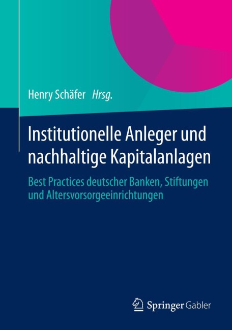 Institutionelle Anleger und nachhaltige Kapitalanlagen - 