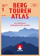 Cover-Bild zum Titel 'Bergtourenatlas Bayerische Alpen - Band 1: Allgäuer & Ammergauer Alpen' von 'Mark Zahel'