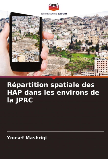 Répartition spatiale des HAP dans les environs de la JPRC - Yousef Mashriqi