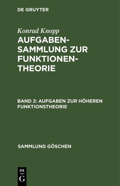 Aufgaben zur höheren Funktionstheorie - Konrad Knopp