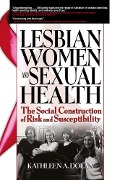 Cover-Bild zum Titel 'Lesbian Women and Sexual Health' von 'R Dennis Shelby, Kathleen Dolan'