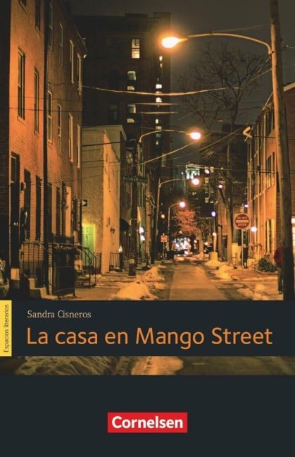 Espacios literarios. La casa en Mango Street - Elena Poniatowska