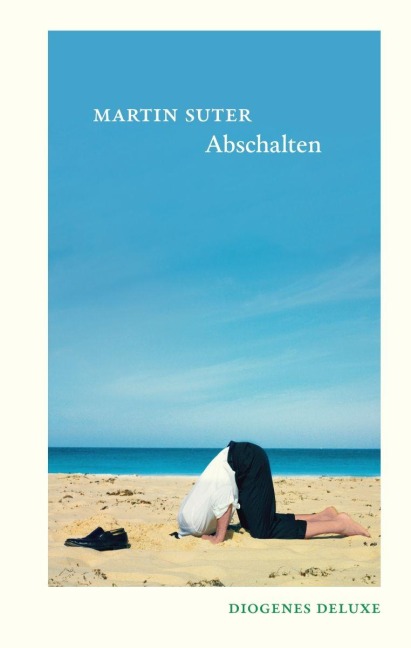Abschalten - Martin Suter