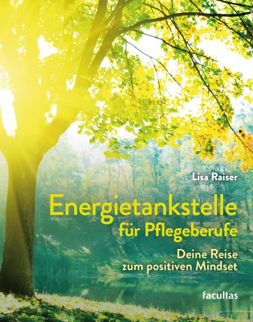 Energietankstelle für Pflegeberufe - Lisa Raiser