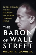 Cover-Bild zum Titel 'The Baron of Wall Street' von 'Loomis'