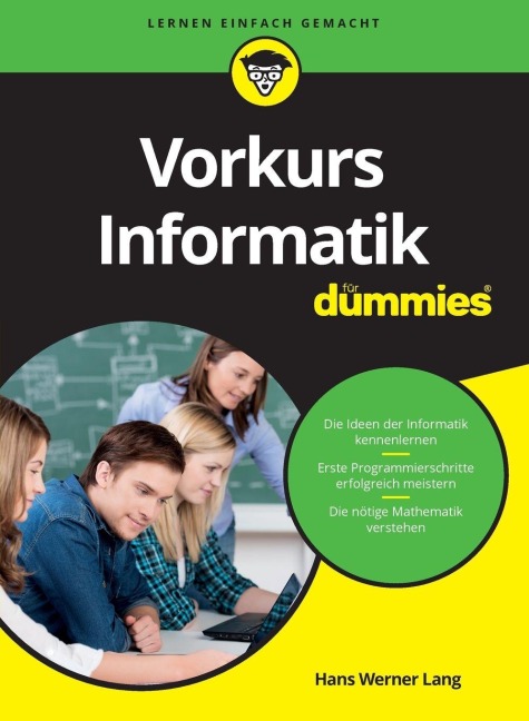 Vorkurs Informatik für Dummies - Hans Werner Lang