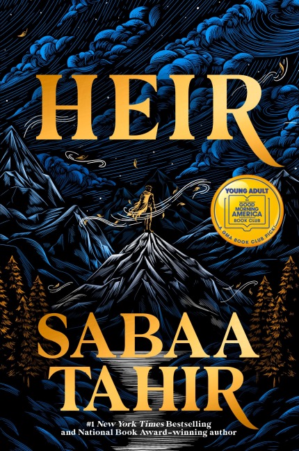 Heir (A Good Morning America YA Book Club Pick) - Sabaa Tahir