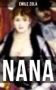 Cover-Bild zum Titel 'NANA' von 'Emile Zola'