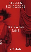 Cover-Bild zum Titel 'Der ewige Tanz' von 'Steffen Schroeder'