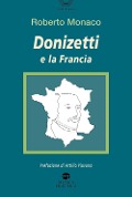 Cover-Bild zum Titel 'Donizetti e la Francia' von 'Roberto Monaco'