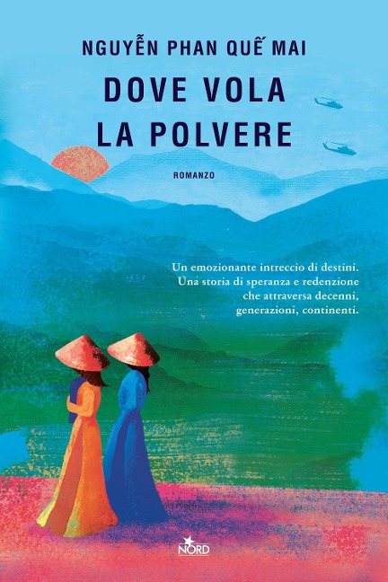 Dove vola la polvere - Phan Que Mai Nguyen