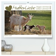 Cover-Bild zum Titel 'Mutterliebe - Ziegen mit ihren süßen Lämmern (hochwertiger Premium Wandkalender 2026 DIN A2 quer), Kunstdruck in Hochglanz' von 'Sabine Löwer'