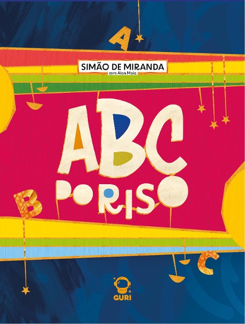 Abc do Riso | Edição acessível com descrição de imagens - Simão de Miranda