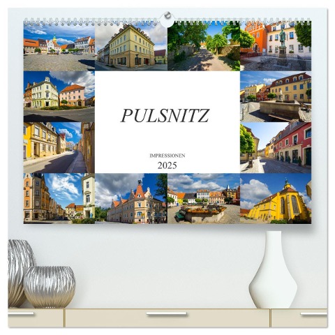 Pulsnitz Impressionen (hochwertiger Premium Wandkalender 2025 DIN A2 quer), Kunstdruck in Hochglanz - Dirk Meutzner