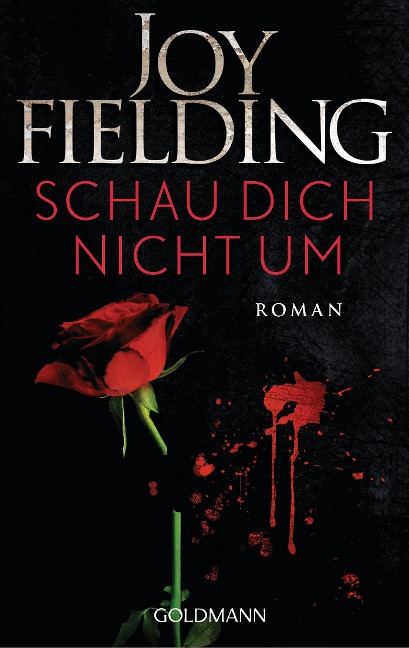 Schau dich nicht um - Joy Fielding