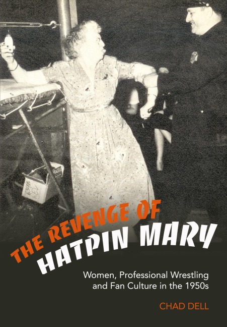 The Revenge of Hatpin Mary - Chad Dell