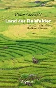 Cover-Bild zum Titel 'Land der Reisfelder' von 'Günter Giesenfeld'