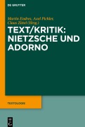 Cover-Bild zum Titel 'Text/Kritik: Nietzsche und Adorno' von ''