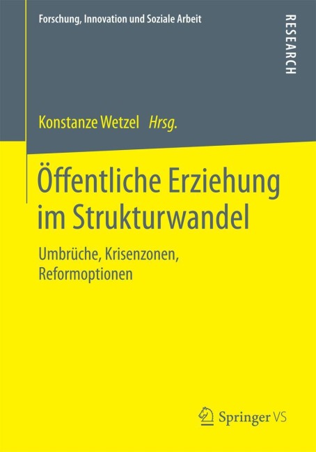 Öffentliche Erziehung im Strukturwandel - 