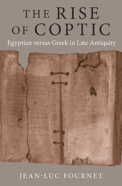 The Rise of Coptic - Jean-Luc Fournet