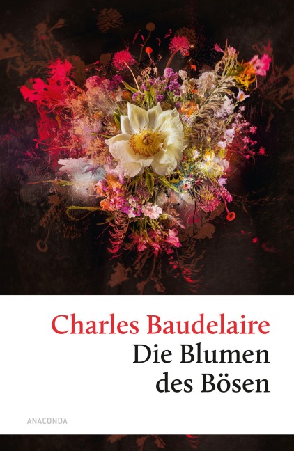 Die Blumen des Bösen - Charles Baudelaire