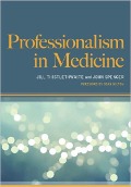 Cover-Bild zum Titel 'Professionalism in Medicine' von 'Jill Thistlethwaite, John Spencer'