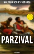 Cover-Bild zum Titel 'PARZIVAL (Ritterroman)' von 'Wolfram Von Eschenbach'