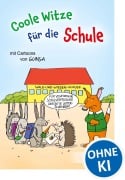 Cover-Bild zum Titel 'Coole Witze für die Schule' von ''
