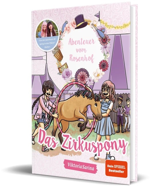 Abenteuer vom Rosenhof. Das Zirkuspony - ViktoriaSarina