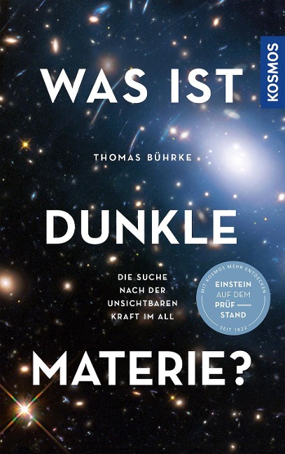 Was ist Dunkle Materie? - Thomas Bührke