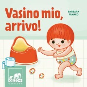 Cover-Bild zum Titel 'Vasino mio, arrivo!' von 'Barbara Franco'
