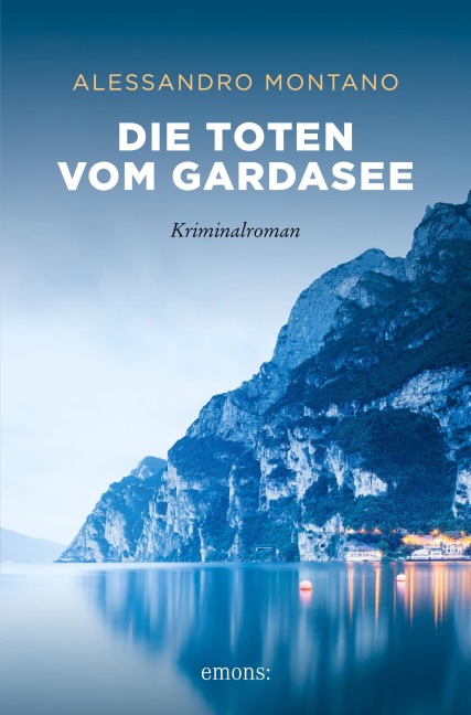 Die Toten vom Gardasee - Alessandro Montano