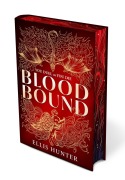 Cover-Bild zum Titel 'Blood Bound (Deluxe Edition)' von 'Ellis Hunter'