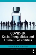 Cover-Bild zum Titel 'COVID-19: Social Inequalities and Human Possibilities' von 'J. Michael Ryan, Serena Nanda'