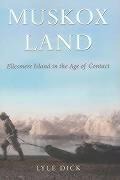 Muskox Land - Lyle Dick