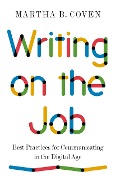 Cover-Bild zum Titel 'Writing on the Job' von 'Martha B Coven'