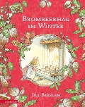 Cover-Bild zum Titel 'Brombeerhag im Winter' von 'Jill Barklem'