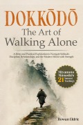 Cover-Bild zum Titel 'Dokkodo | The Art of Walking Alone' von 'Rowan Eldric'