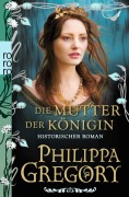 Cover-Bild zum Titel 'Die Mutter der Königin' von 'Philippa Gregory'